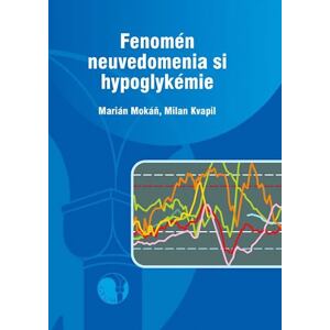 Fenomén neuvedomenia si hypoglykémie