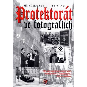 Protektorát ve fotografiích