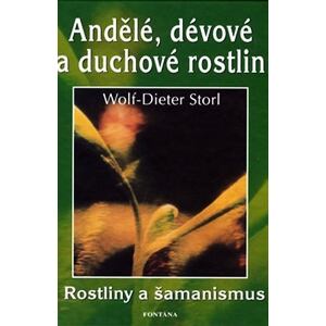 Andělé, dévové a duchové rostlin