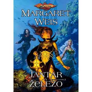 DragonLance (16) - Jantar a železo