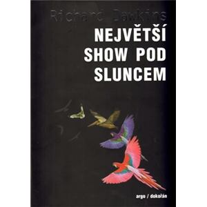 Největší show pod Sluncem