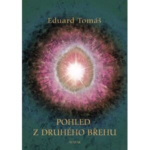 Pohled z druhého břehu
