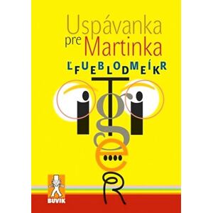 Uspávanka pre Martinka (slovensky)