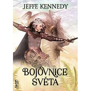 Bojovnice světa - Kroniky Dasnarie 3