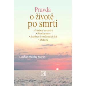 Pravda o životě po smrti