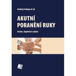 Akutní poranění ruky