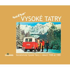 Vysoké Tatry retro