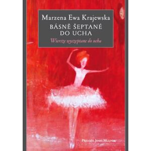 Básně šeptané do ucha / Wierzse wyszeptane do ucha