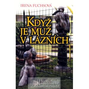 Když je muž v lázních
