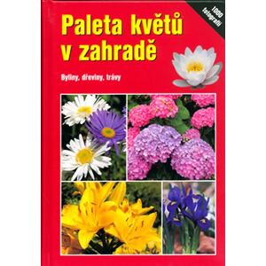 Paleta květů v zahradě