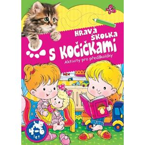 Hravá školka s kočičkami - Aktivity pro předškoláky