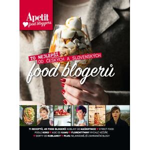 Apetit food bloggers - To nejlepší od českých a slovenských food blogerů