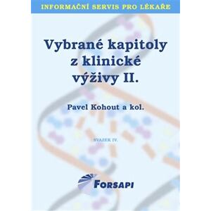 Vybrané kapitoly z klinické výživy II.