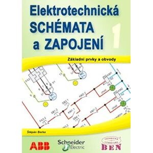 Elektrotechnická schémata a zapojení 1 - Základní prvky a obvody, elektrotechnické značky