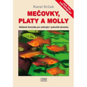 Mečovky, platy a Molly - Oblíbené živorodky pro začínající i pokročilé akvaristy