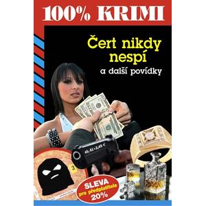 Čert nikdy nespí a další povídky