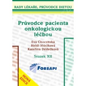 Průvodce pacienta onkologickou léčbou