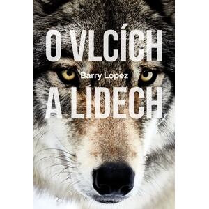O vlcích a lidech