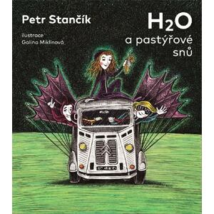 H2O a pastýřové snů