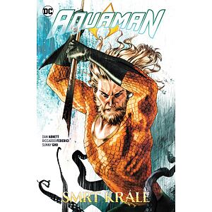 Aquaman 6 - Smrt krále