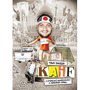 KAIF: O stopování, kalašnikovech a japonském pornu