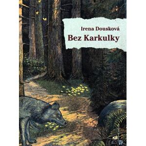 Bez Karkulky