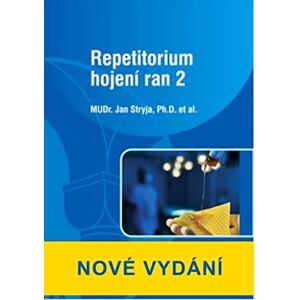 Repetitorium hojení ran 2