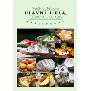 Hlavní jídla, pečivo a speciality bezlepkově