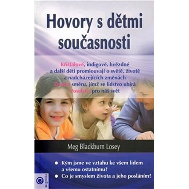 Hovory s dětmi současnosti