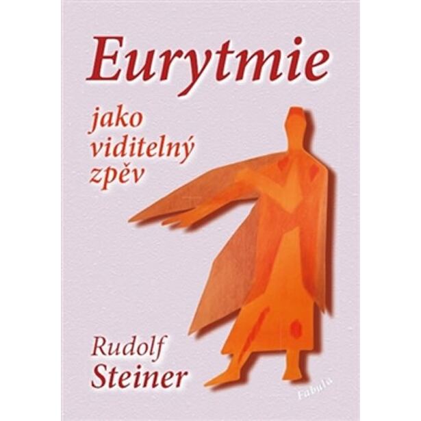 Eurytmie jako viditelný zpěv