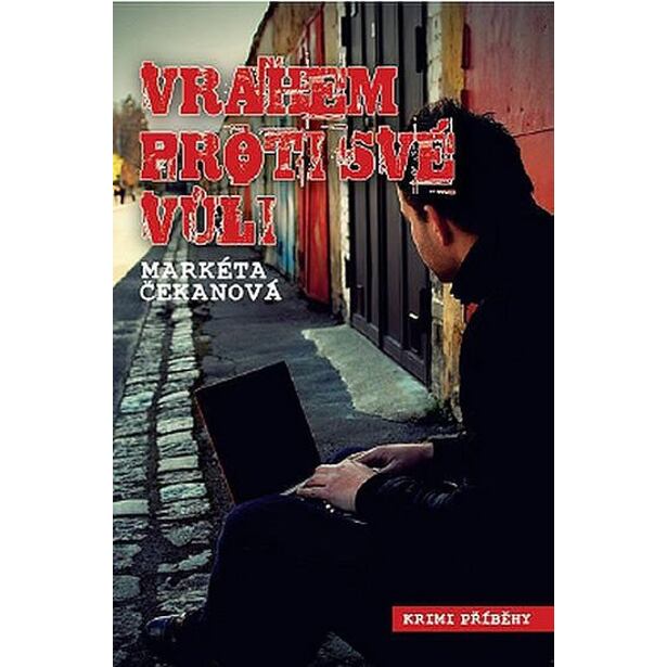 Vrahem proti své vůli