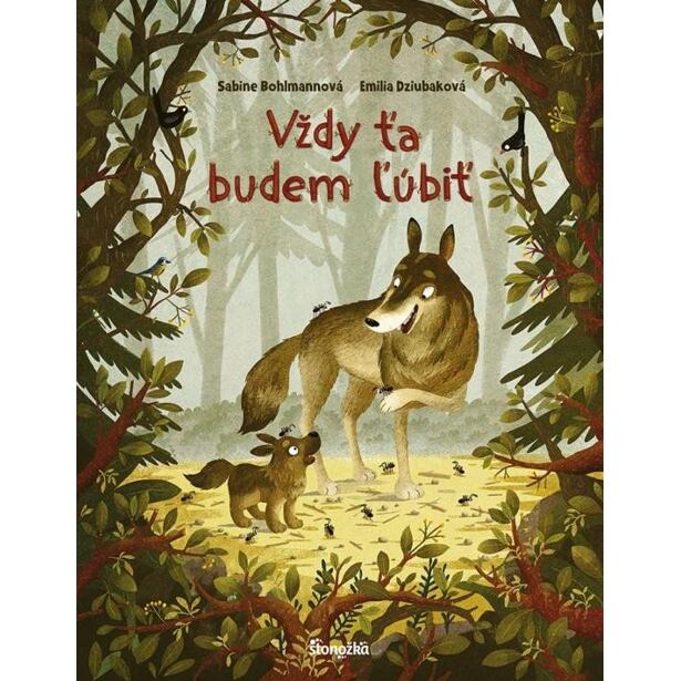 Vždy ťa budem ľúbiť (slovensky)