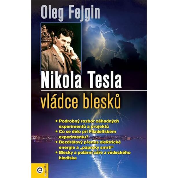 Nikola Tesla - Vládce blesku