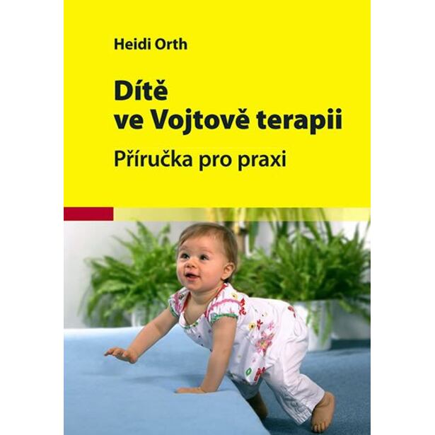 Dítě ve Vojtově terapii - 2. vydání