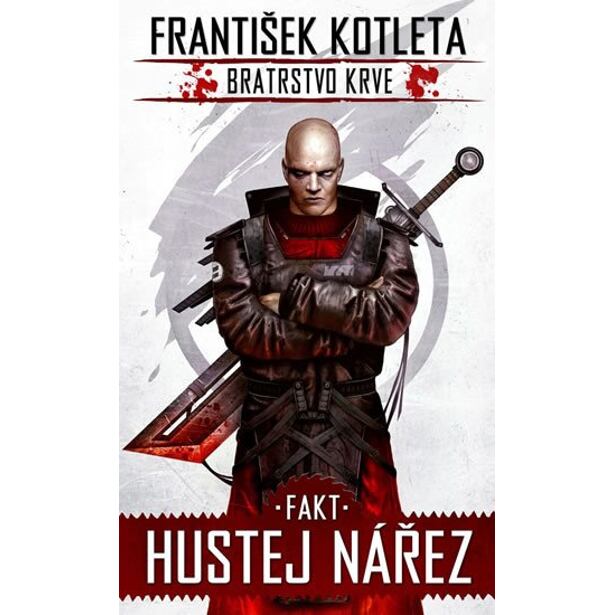 Fakt hustej nářez - Bratrstvo krve 2