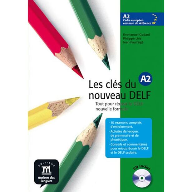 Les clés du Nouveau DELF A2 – L. de léleve + CD
