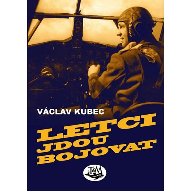 Letci jdou bojovat