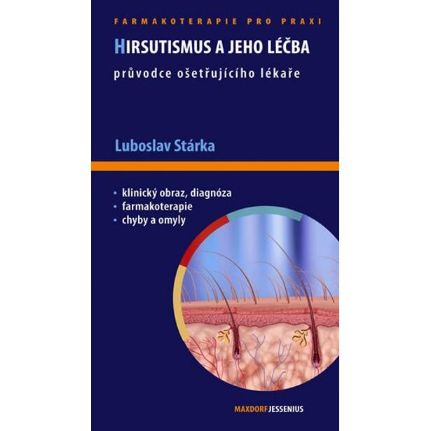 Hirsutismus a jeho léčba - Průvodce ošetřujícího lékaře