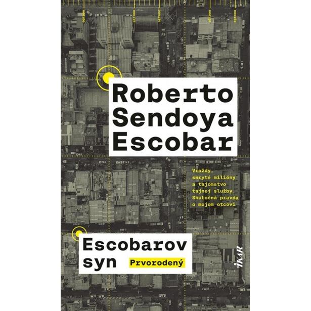 Escobarov syn: Prvorodený (slovensky)