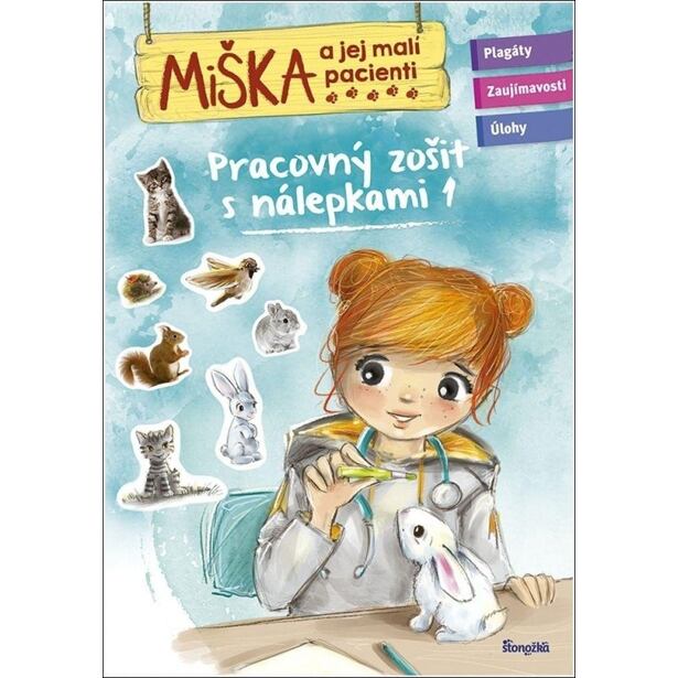 Miška a jej malí pacienti: Pracovný zošit s nálepkami 1 (slovensky)