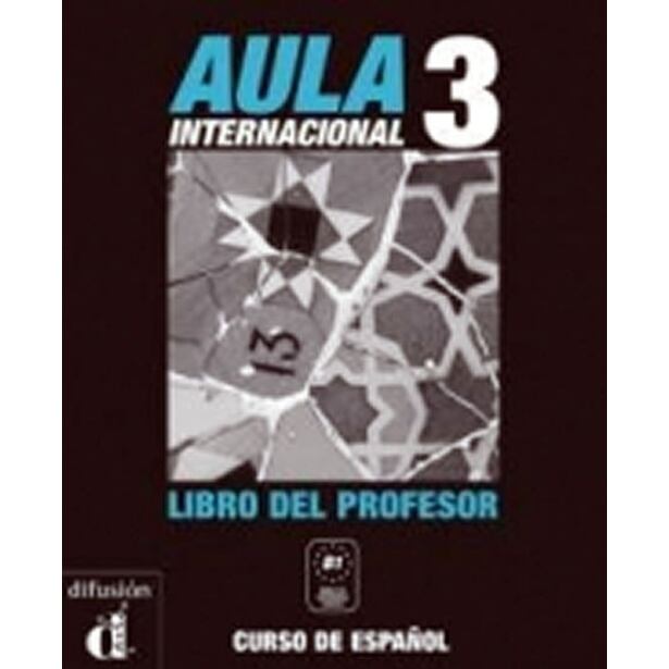 Aula Interncaional 3 – Libro del profesor