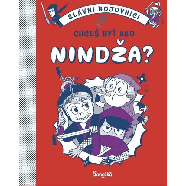 Chceš byť ako nindža? (slovensky)