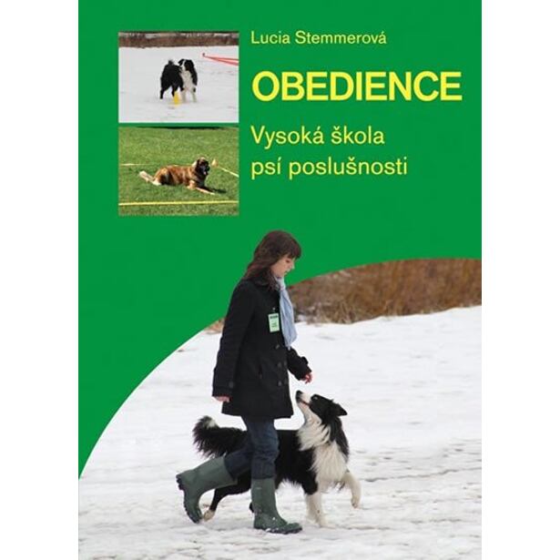 Obedience - vysoká škola psí poslušnosti