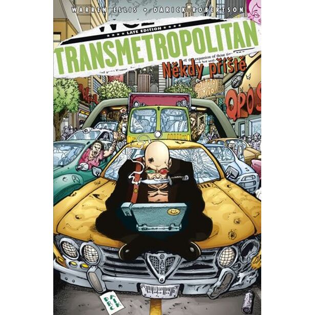 Transmetropolitan 6 - Někdy příště