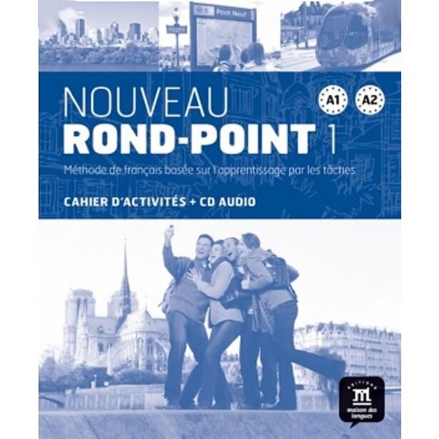 Nouveau Rond-Point A1-A2 – Cahier dexer. + CD