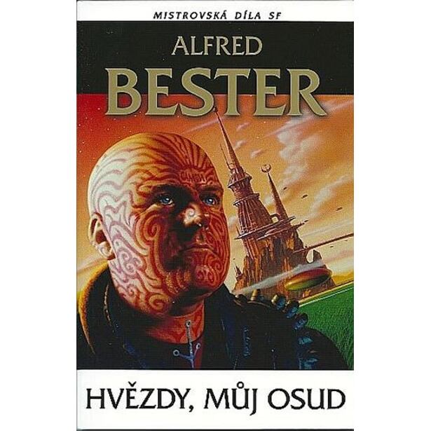 Hvězdy můj osud Mistrovská díla SF