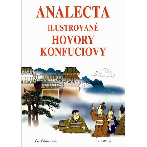 Analecta - Ilustrované hovory Konfuciovy