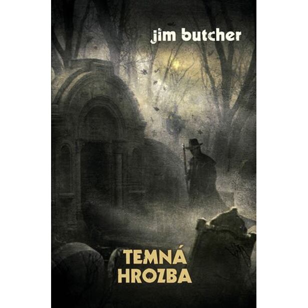 Harry Dresden 3 - Temná hrozba