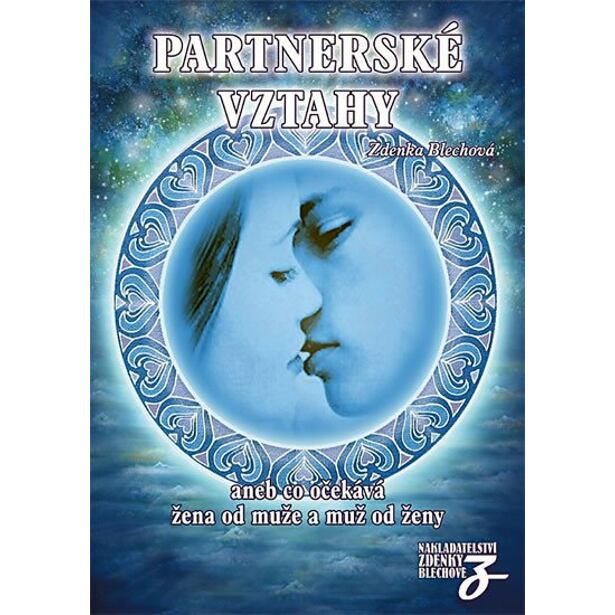 Partnerské vztahy aneb co očekává žena od muže a muž od ženy - 2. vydání
