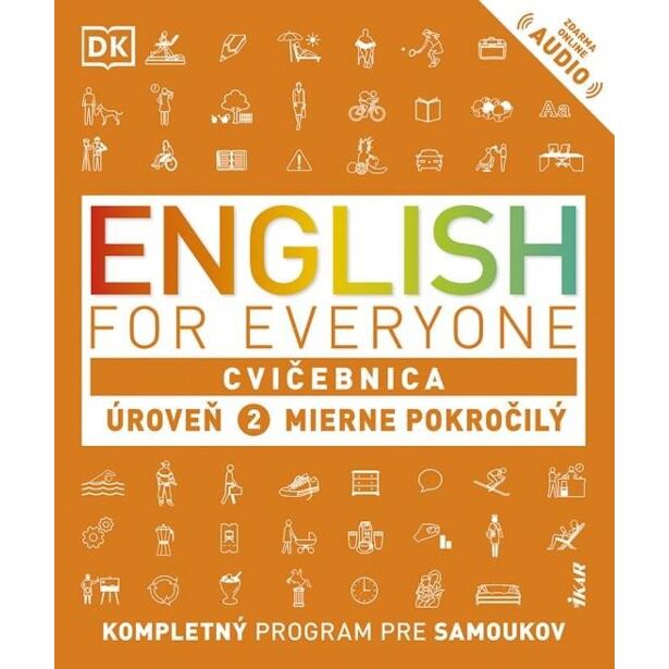 English for Everyone - Cvičebnica: Úroveň 2 Mierne pokročilý (slovensky)